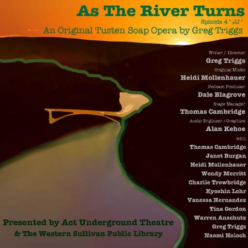 AUTC Original - AS THE RIVER TURNS Episode 4 JJ