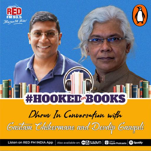 Ep 44: Gautam Chikermane & Devdip Ganguli