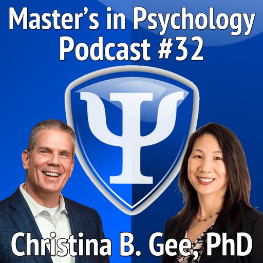 32: Christina B. Gee, PhD – Associate Professor Recalls the Significant People, and Experiences, which Led Her to a Career in Psychology