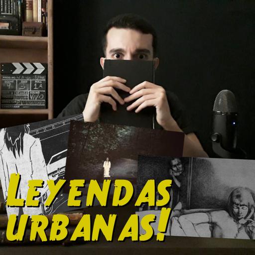 LE PASÓ AL AMIGO DE UN AMIGO: Narrando leyendas urbanas clásicas