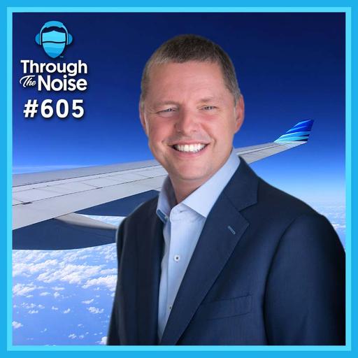 605 Can Private Jets Be More Accessible & Sustainable? with Andrew Collins of Sentient Jet