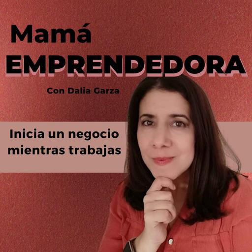 Ep 46 | La historia sin fin, lavandería para mamás emprendedoras