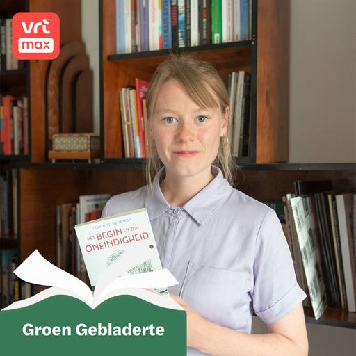 Corinne Heyrman, auteur van 'Het begin en zijn oneindigheid'
