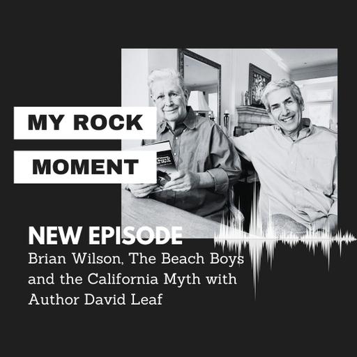 Brian Wilson, The Beach Boys & the California Myth with Author David Leaf