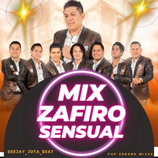 MIX ZAFIRO SENSUAL 2022 (A Que Has Venido, Vete ya , ven calma mi dolor, Amor sensual,sensual karicia, Cumbia sanjuanera