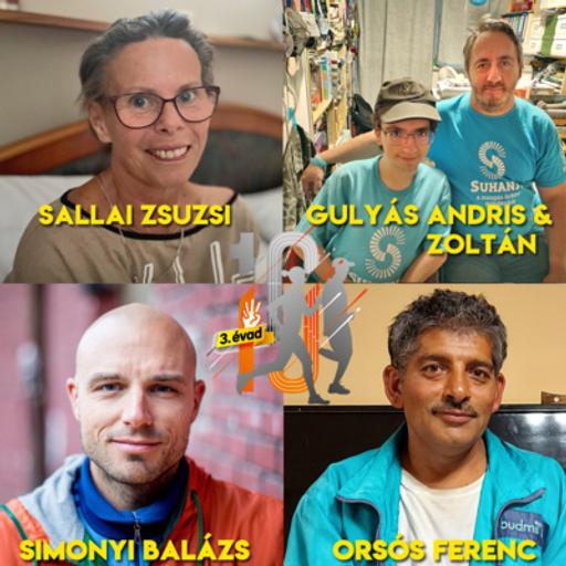 13. Élet ellenszélben - Sallai Zsuzsi, Orsós Ferenc, Gulyás Andris és Zoltán