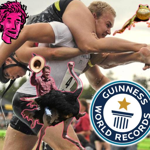 Episode 148 - Unusual Sports, Contests and Records (feat. Ian)