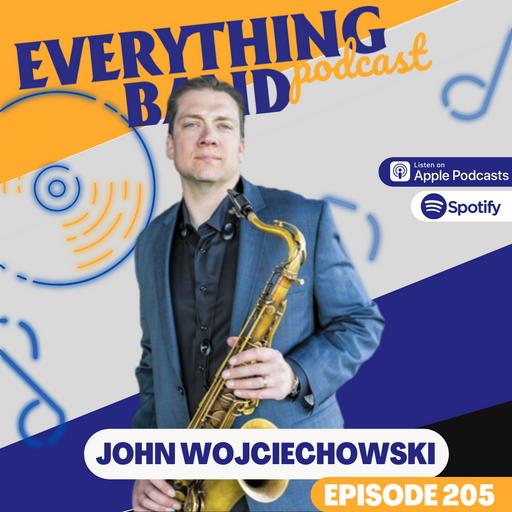 Episode 205 - John Wojciechowski