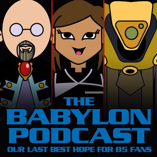 Babylon Podcast #293: B5 on The CW in 2023 #B5onCWin23