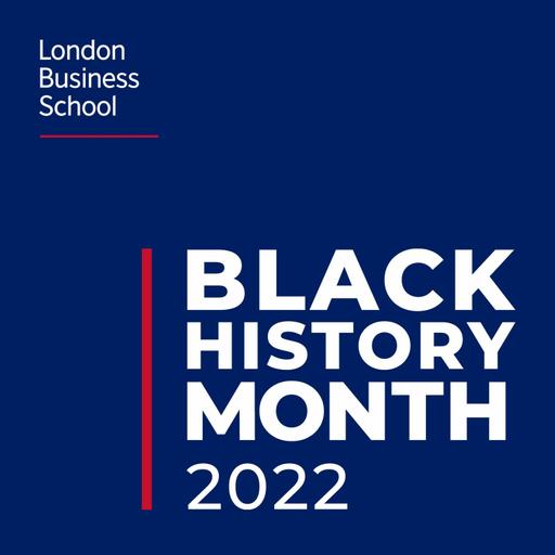 Reflections on Black History Month by LBS employees and students