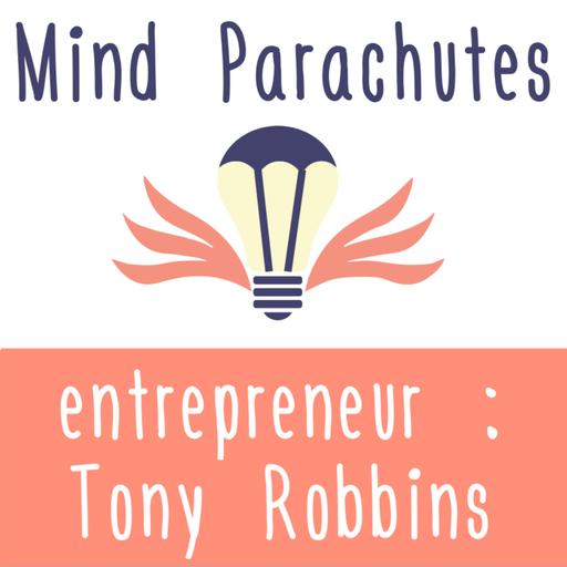 6 idées essentielles de Tony Robbins pour le développement personnel et la réussite de Think Maverick