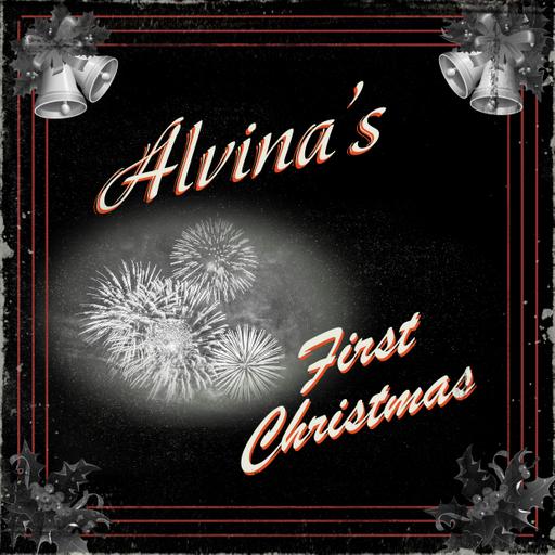 Introducing Alvina's First Christmas