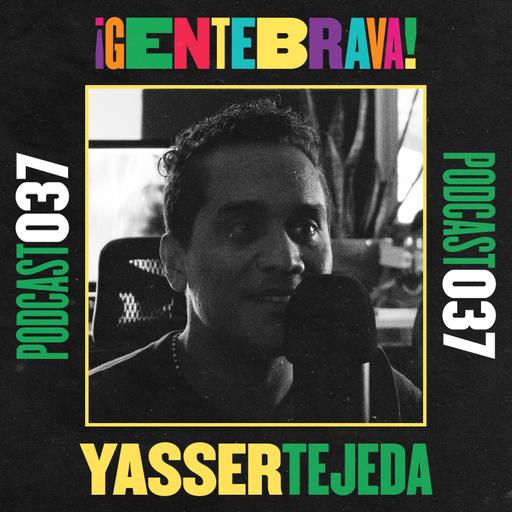 037. Yasser Tejeda: trascendencia musical.