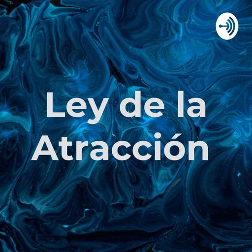 ¿Por que no me funciona la ley de la atracción/Asunción?