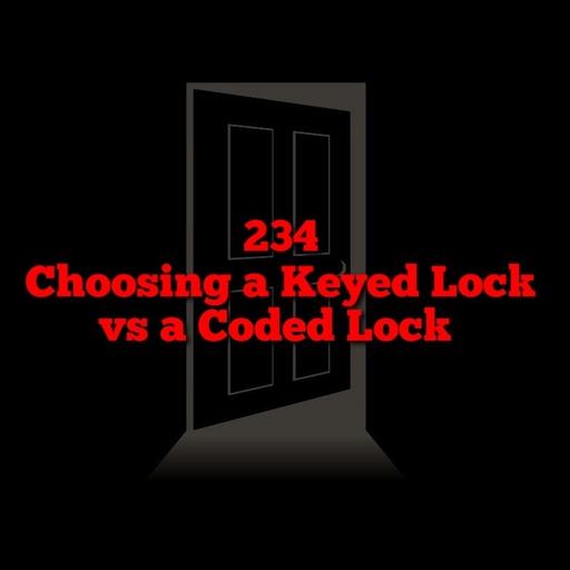 Choosing a Keyed vs Coded Lock