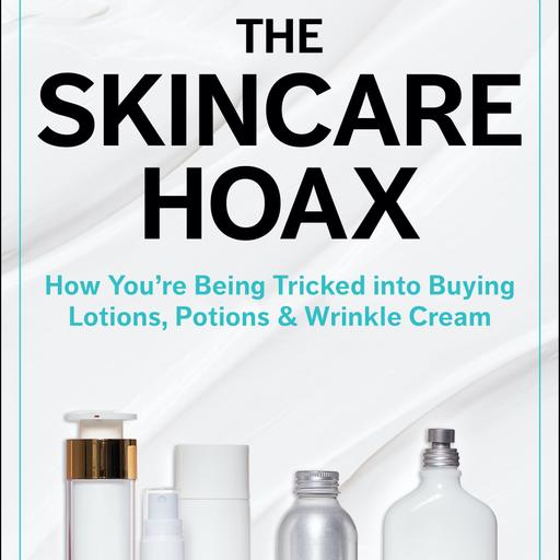 Dr Fayne Frey: The Skincare Hoax