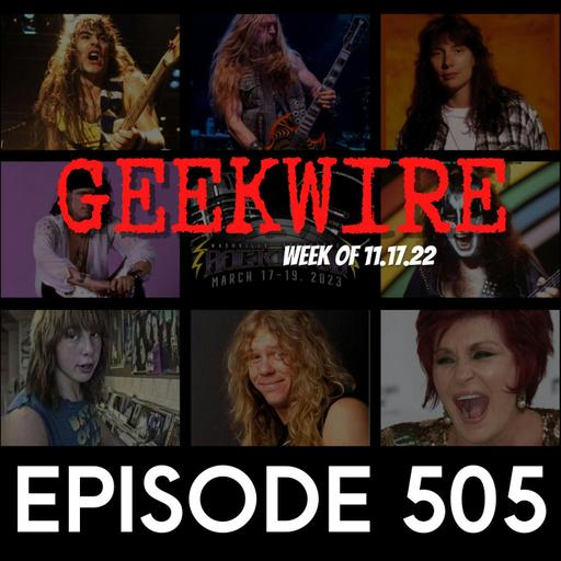 Geekwire: Week of 11.17.22 - Ep505
