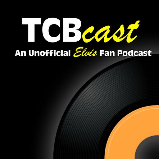 TCBCast 243: Elvis Now - The Album Review