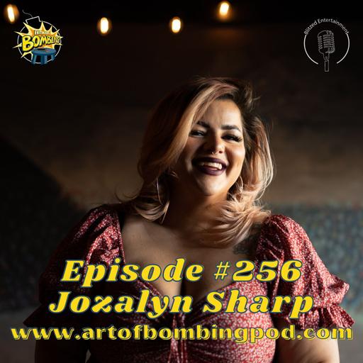 Episode 256: Jozalyn Sharp (Netflix is a Joke Comedy Festival, Vice TV) on Having Self-Awareness and Recording a Comedy Special