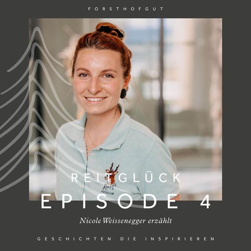 Nicole Weissenegger – Episode 4