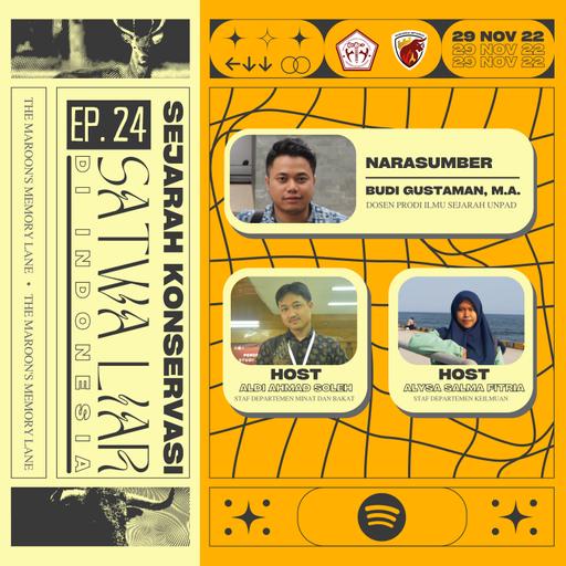 Episode 24: Sejarah Konservasi Satwa Liar di Indonesia