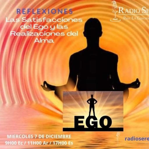 Las Satisfacciones del Ego y Las Realizaciones del Alma
