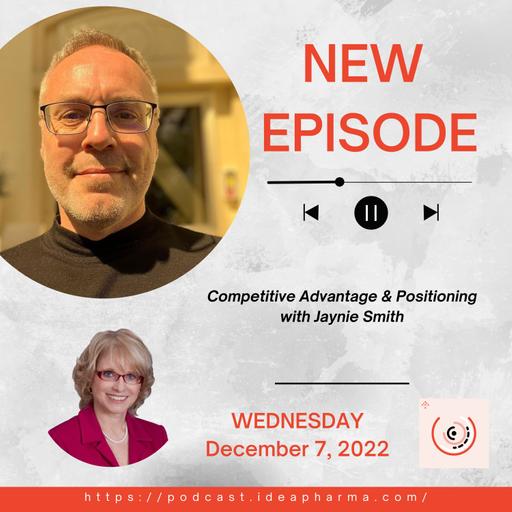 Competitive Advantage & Positioning with Jaynie Smith
