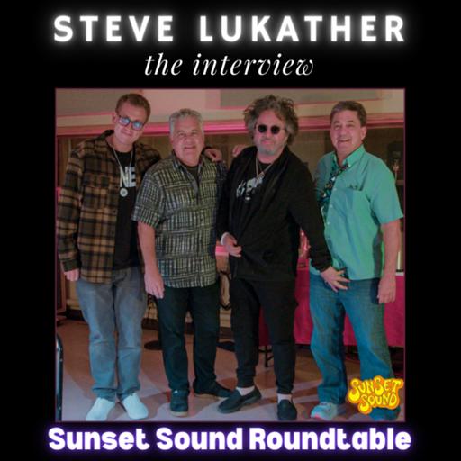 Steve Lukather : The Interview & Return To Sunset Sound