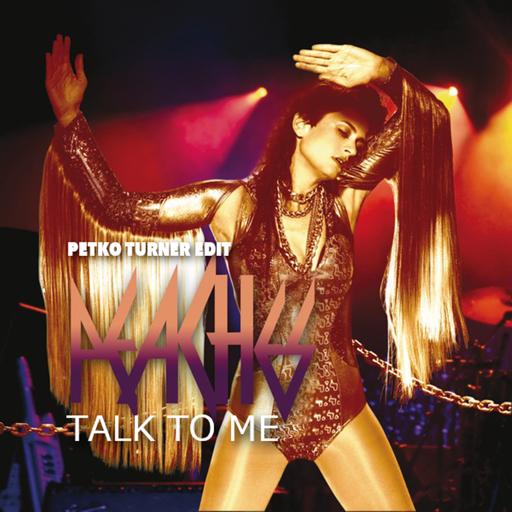 Talk To Me (Mr. Turner's Extended Mix)