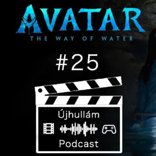 Újhullám Podcast #25 - Avatar: A Víz Útja (Avatar 2) kibeszélő és kritika (elején spoilermentesen!)