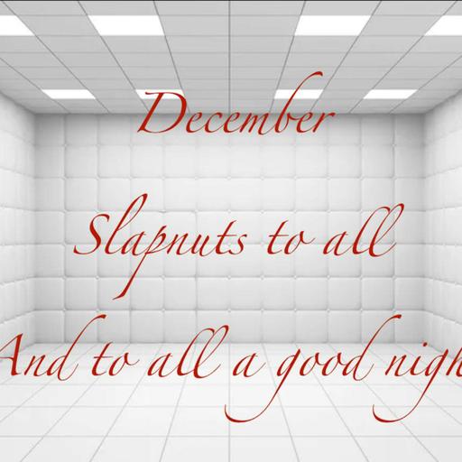 December Slapnuts