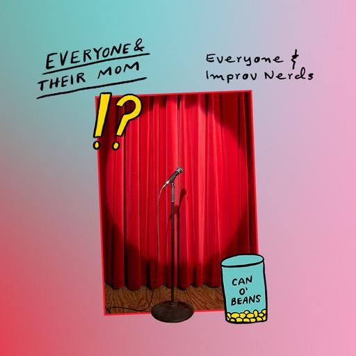 Everyone & Improv Nerds