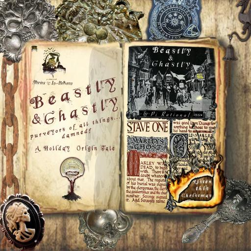 61 // Beastly & Ghastly - A Holiday Origin Story