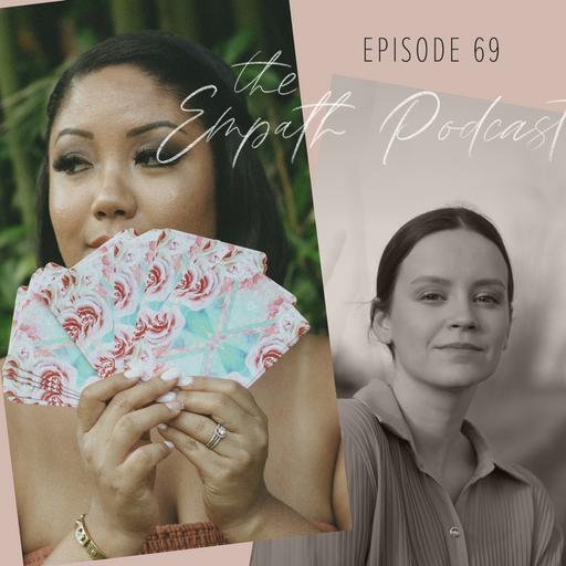 69 | Honoring self growth & honing your business ideas as an empath (w/Naomi Courtney Co.)