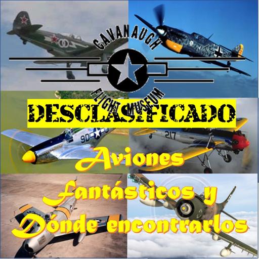 115. The Cavanaugh Flight Museum - Aviones Fantásticos y dónde encontrarlos 08