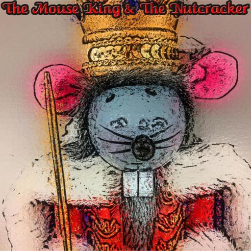 The Nut Cracker and the Mouse King