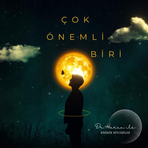 ÖNEMLİ BİRİ…
