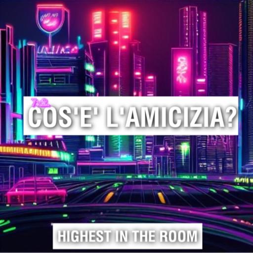 7x2. Cos’è l’amicizia?