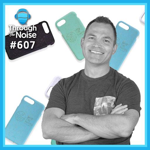 607 Making a Waste-Free Future with Jeremy Lang of Pela