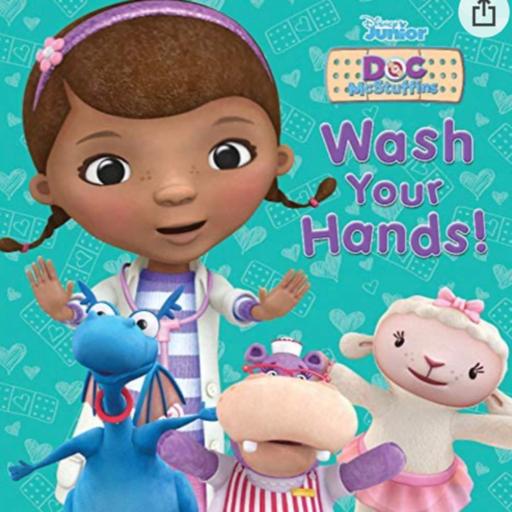 Doc McStuffins, “Wash your hands”