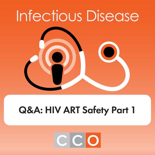 Questions Answered on ART Safety and Tolerability in Aging Patients and Populations With Cardiometabolic Toxicities