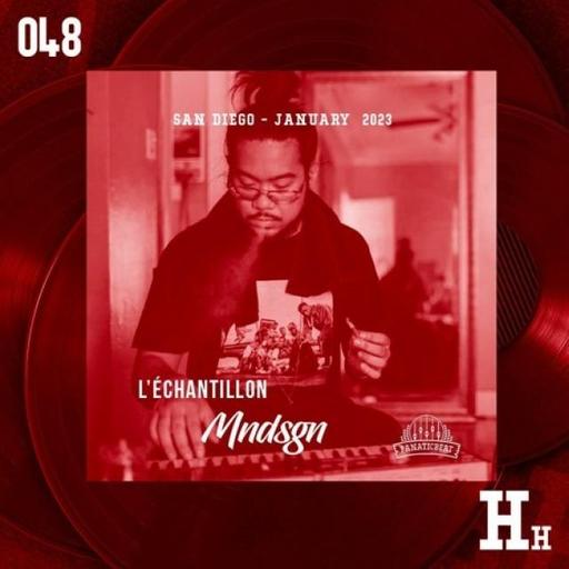 276: FanaticBeat presents: L'échantillon #48 - MNDSGN