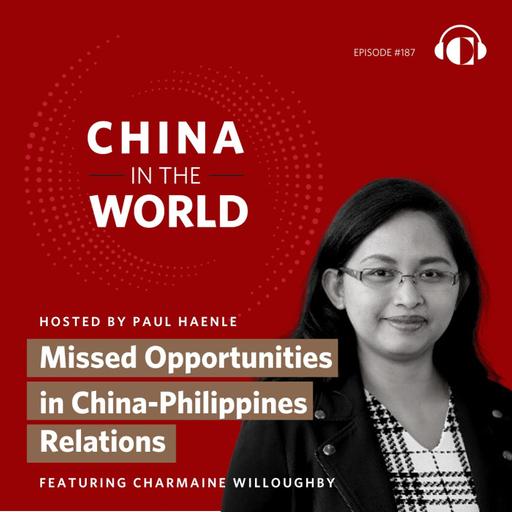 Missed Opportunities in China-Philippines Relations