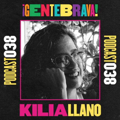 038. Kilia Llano: del canvas a la calle.