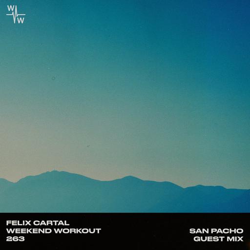 Weekend Workout 263: San Pacho Guest Mix