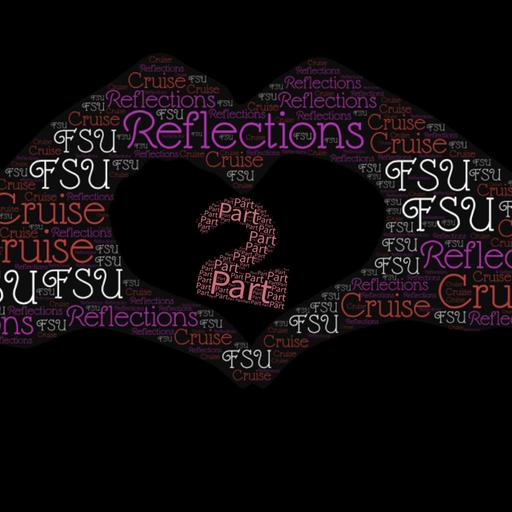 Ep. 66 - 2022 FSU Cruise Reflections, Part 2