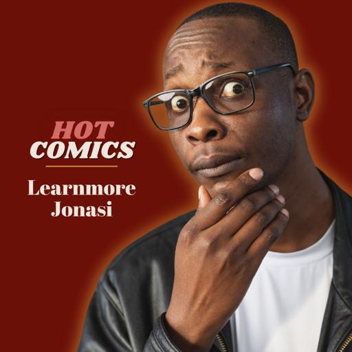 031 - Learnmore Jonasi with guest co-host Will Wright