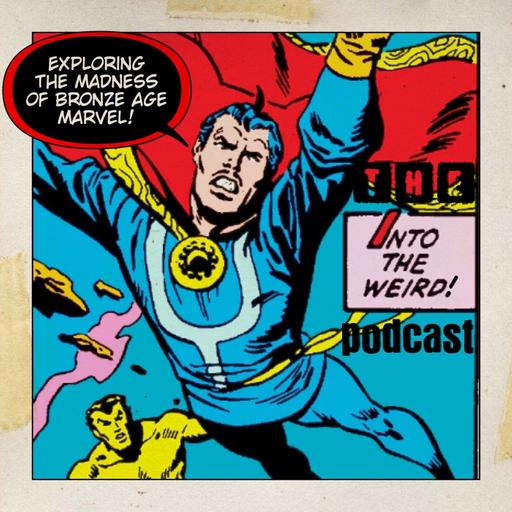 Episode 45: The Tomb of Doctor Strange