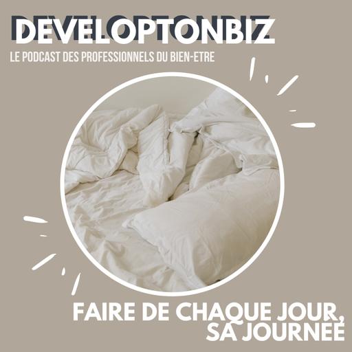 Faire de chaque jour, sa journée ☀️