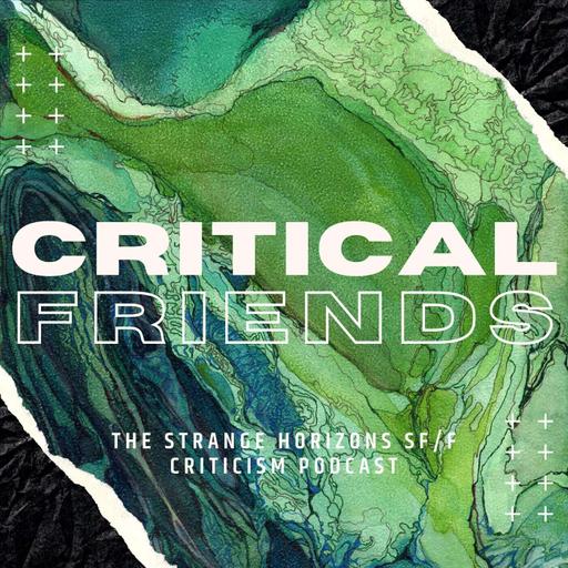 Critical Friends: Episode 2